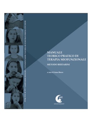 manuale teorico pratico di terapia miofunzionale