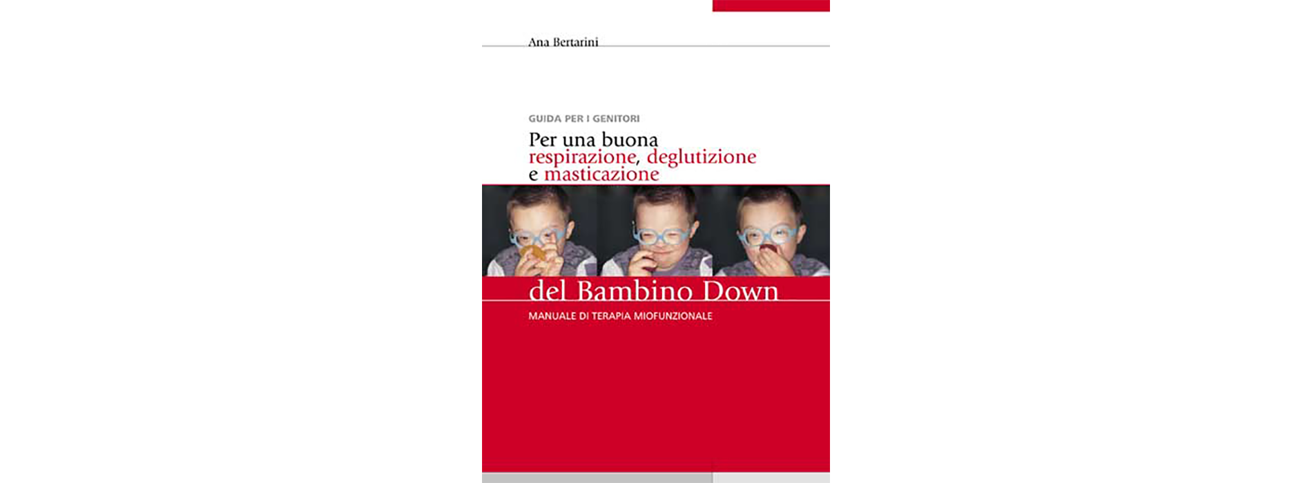 Manuale di terapia miofunzionale